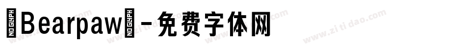 [Bearpaw]字体转换
